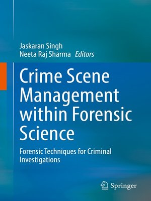 cover image of Crime Scene Management within Forensic Science